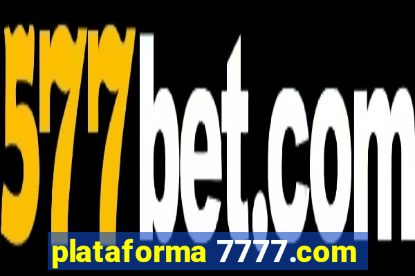 plataforma 7777.com